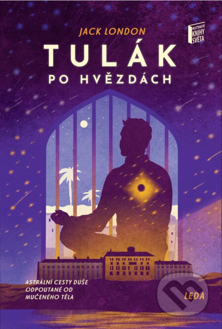 E-kniha: Tulák po hvězdách (Jack London). Leda, 2020 E-kniha: Tulák po hvězdách (Jack London). Leda, 2020
