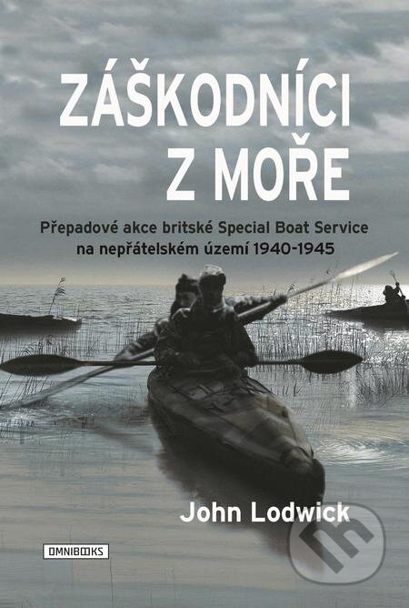 E-kniha: Záškodníci z moře (John Lodwick). Omnibooks, 2019 E-kniha: Záškodníci z moře (John Lodwick). Omnibooks, 2019