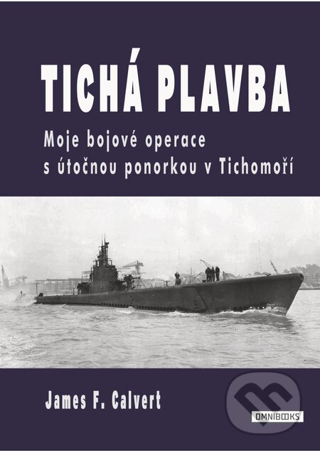 E-kniha: Tichá plavba (James F. Calvert). Omnibooks, 2016 E-kniha: Tichá plavba (James F. Calvert). Omnibooks, 2016