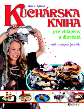 Kniha: Kuchárska kniha pre chlapcov a dievčatá (Helena Rytířová). Fragment, 2010 Kniha: Kuchárska kniha pre chlapcov a dievčatá (Helena Rytířová). Fragment, 2010
