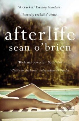 Kniha: Afterlife (Sean O'Brien). Picador, 2010 Kniha: Afterlife (Sean O'Brien). Picador, 2010