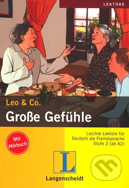 Kniha: Große Gefühle (Langenscheidt). Langenscheidt, 2008 Kniha: Große Gefühle (Langenscheidt). Langenscheidt, 2008