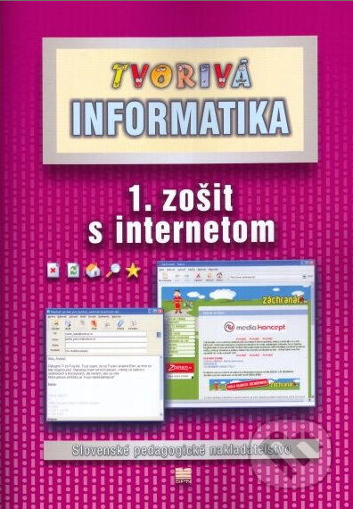 Kniha: Tvorivá informatika (1. zošit s internetom) (A. Hrušecká a M. Varga). SPN - Mladé letá, 2006 Kniha: Tvorivá informatika (1. zošit s internetom) (A. Hrušecká a M. Varga). SPN - Mladé letá, 2006