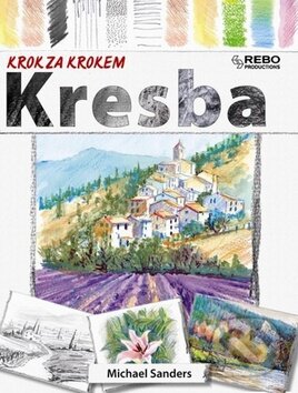 Kniha: Kresba (Michael Sanders). Rebo, 2010 Kniha: Kresba (Michael Sanders). Rebo, 2010