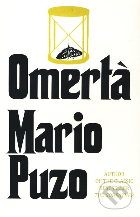 Kniha: Omertá (Mario Puzo). Arrow Books, 2009 Kniha: Omertá (Mario Puzo). Arrow Books, 2009