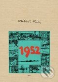 Kniha: Deník 1952 (Vladimír Fuka). Plus, 2010 Kniha: Deník 1952 (Vladimír Fuka). Plus, 2010