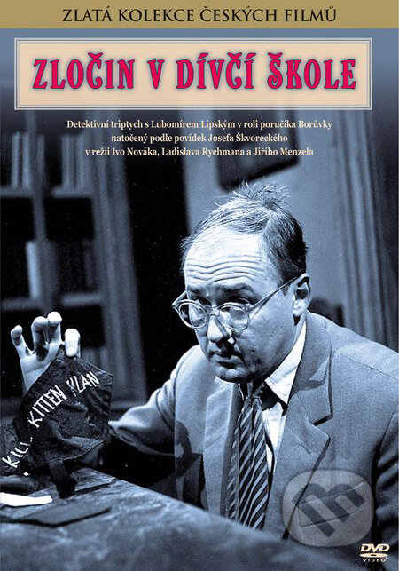 Film: Zločin v dívčí škole (Ivo Novák, Ladislav Rychman a Jiří Menzel) (DVD). Bonton Film, 1965 Film: Zločin v dívčí škole (Ivo Novák, Ladislav Rychman a Jiří Menzel) (DVD). Bonton Film, 1965