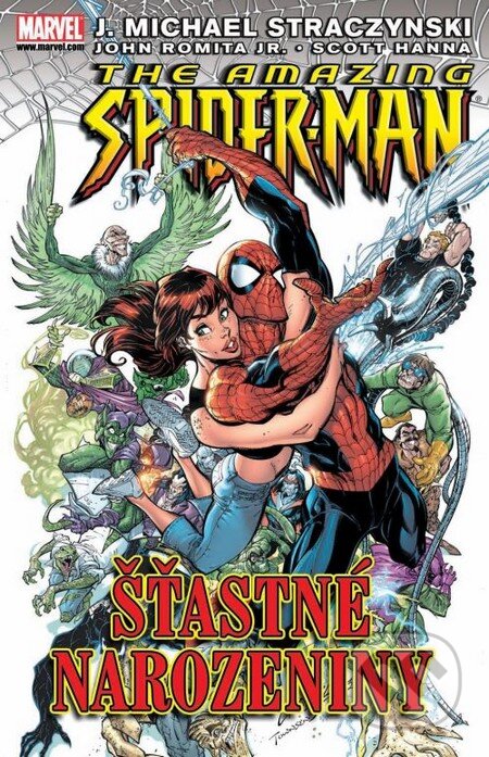 Kniha: Šťastné narozeniny (J. Michael Straczynski, John Romita jr. a Scott Hanna). Crew, 2010 Kniha: Šťastné narozeniny (J. Michael Straczynski, John Romita jr. a Scott Hanna). Crew, 2010