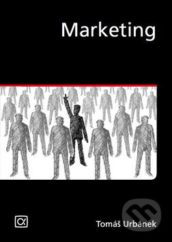 Kniha: Marketing (Tomáš Urbánek). Alfa, 2010 Kniha: Marketing (Tomáš Urbánek). Alfa, 2010