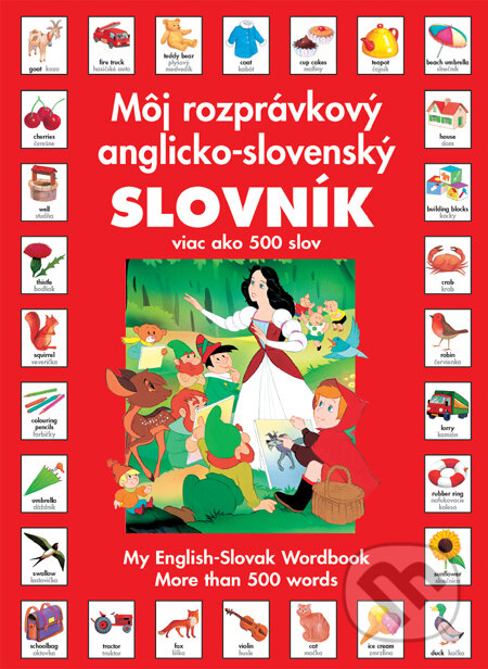 Kniha: Môj rozprávkový anglicko-slovenský slovník (Van Gool). Slovart, 2010 Kniha: Môj rozprávkový anglicko-slovenský slovník (Van Gool). Slovart, 2010