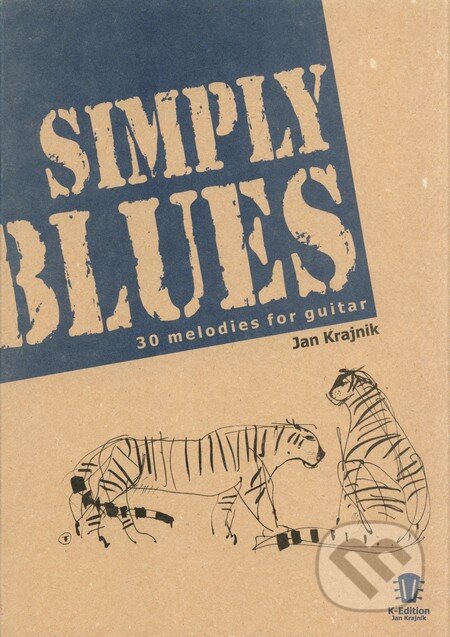 Kniha: Simply Blues (Jan Krajnik). K-Edition, 2010 Kniha: Simply Blues (Jan Krajnik). K-Edition, 2010