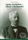 Kniha: Ignác Goldziher – vezeň z Budapešti (Ondřej Beránek). Centrum pro studium demokracie a kultury, 2010 Kniha: Ignác Goldziher – vezeň z Budapešti (Ondřej Beránek). Centrum pro studium demokracie a kultury, 2010