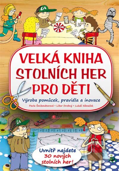 Kniha: Velká kniha stolních her pro děti (Libor Drobný, Lukáš Němeček a Pavla Šmikmátorová). Computer Press, 2010 Kniha: Velká kniha stolních her pro děti (Libor Drobný, Lukáš Němeček a Pavla Šmikmátorová). Computer Press, 2010