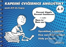 Kniha: Kapesní cvičebnice angličtiny (Klaris). Klaris, 2010 Kniha: Kapesní cvičebnice angličtiny (Klaris). Klaris, 2010