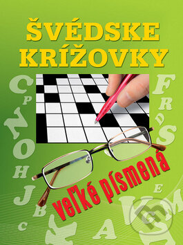 Kniha: Švédske krížovky - Veľké písmená (Ottovo nakladateľstvo). Ottovo nakladateľstvo, 2010 Kniha: Švédske krížovky - Veľké písmená (Ottovo nakladateľstvo). Ottovo nakladateľstvo, 2010