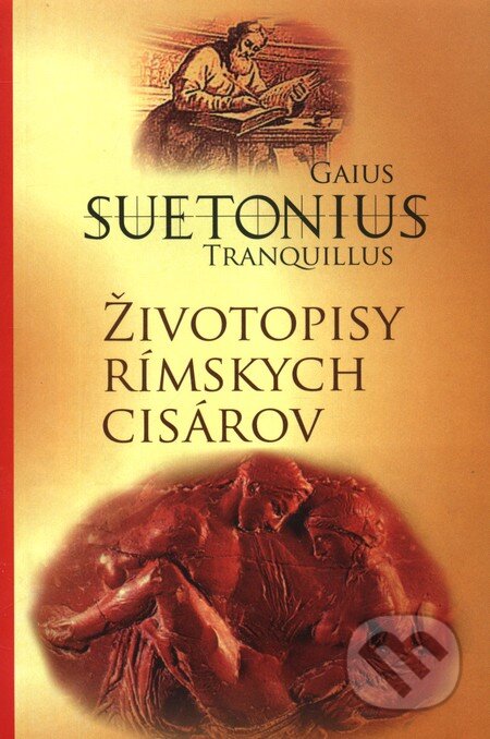 Kniha: Životopisy rímskych cisárov (Gaius Tranquillus Suetonius). Vydavateľstvo Spolku slovenských spisovateľov, 2010 Kniha: Životopisy rímskych cisárov (Gaius Tranquillus Suetonius). Vydavateľstvo Spolku slovenských spisovateľov, 2010