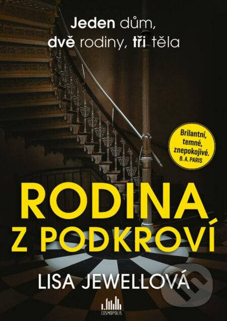 E-kniha: Rodina z podkroví (Lisa Jewell). Grada, 2021 E-kniha: Rodina z podkroví (Lisa Jewell). Grada, 2021