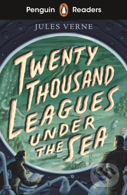Kniha: Twenty Thousand Leagues Under the Sea (Jules Verne). Penguin Books, 2021 Kniha: Twenty Thousand Leagues Under the Sea (Jules Verne). Penguin Books, 2021