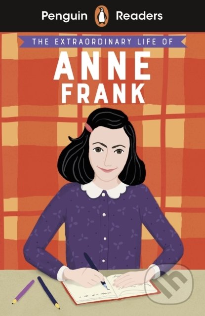 Kniha: The Extraordinary Life of Anne Frank (Penguin Books). Penguin Books, 2021 Kniha: The Extraordinary Life of Anne Frank (Penguin Books). Penguin Books, 2021