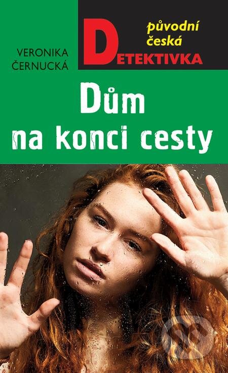 E-kniha: Dům na konci cesty (Veronika Černucká). Moba, 2021 E-kniha: Dům na konci cesty (Veronika Černucká). Moba, 2021