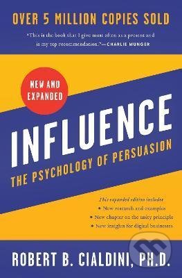 Kniha: Influence (Robert Cialdini). HarperCollins, 2021 Kniha: Influence (Robert Cialdini). HarperCollins, 2021