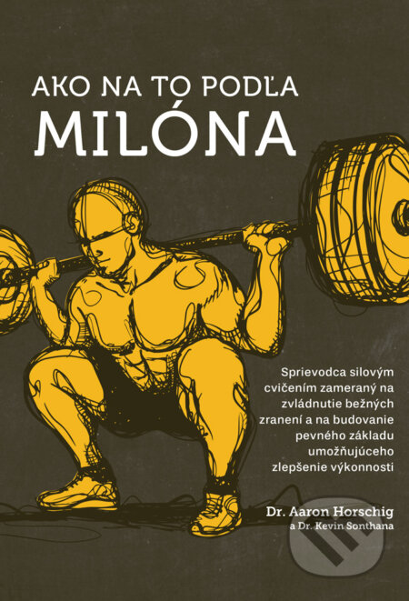 Kniha: Ako na to podľa Milóna (Aaron Horschig a Kevin Sonthana). Zelený kocúr, 2024 Kniha: Ako na to podľa Milóna (Aaron Horschig a Kevin Sonthana). Zelený kocúr, 2024