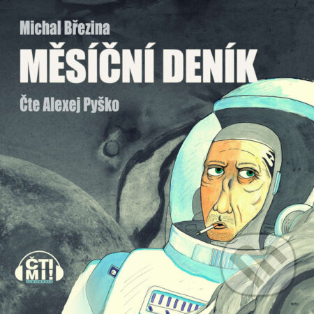 Audiokniha: Měsíční deník (Michal Březina). Čti mi!, 2021 Audiokniha: Měsíční deník (Michal Březina). Čti mi!, 2021