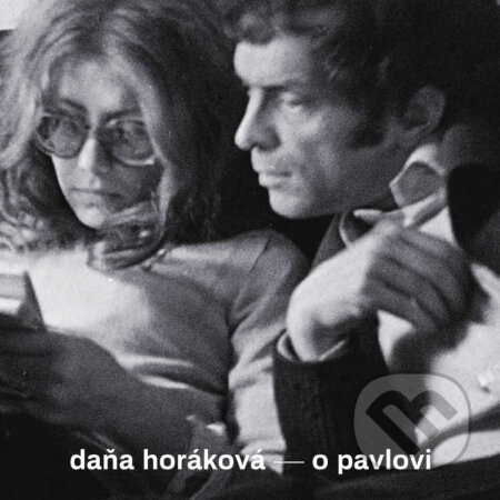 Audiokniha: O Pavlovi (Daňa Horáková). Tympanum, 2021 Audiokniha: O Pavlovi (Daňa Horáková). Tympanum, 2021