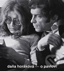 Audiokniha: O Pavlovi (Daňa Horáková). Tympanum, 2021 Audiokniha: O Pavlovi (Daňa Horáková). Tympanum, 2021