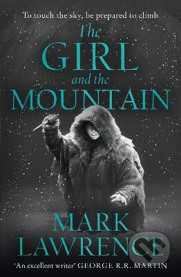 Kniha: The Girl and the Mountain (HarperCollins). HarperCollins, 2021 Kniha: The Girl and the Mountain (HarperCollins). HarperCollins, 2021