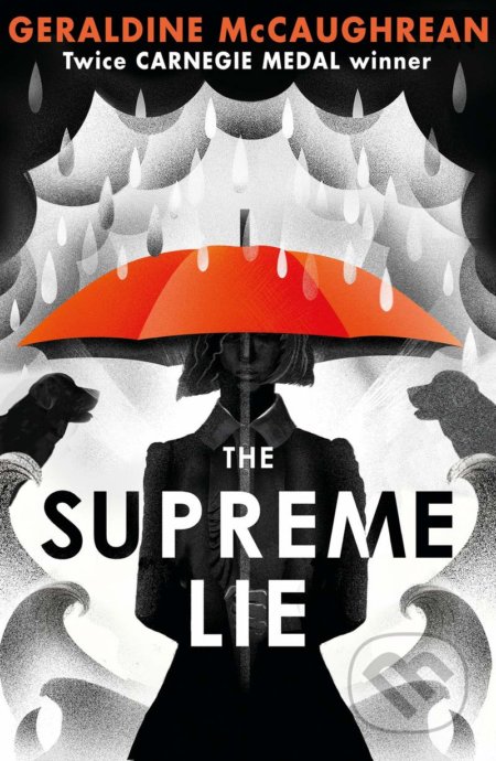 Kniha: The Supreme Lie (Geraldine Mccaughrean). Usborne, 2021 Kniha: The Supreme Lie (Geraldine Mccaughrean). Usborne, 2021