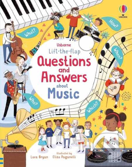 Kniha: Questions and Answers about Music (Lara Bryan). Usborne, 2021 Kniha: Questions and Answers about Music (Lara Bryan). Usborne, 2021