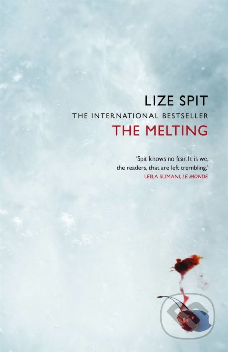 The Melting - Lize Spit, Pan Macmillan, 2021