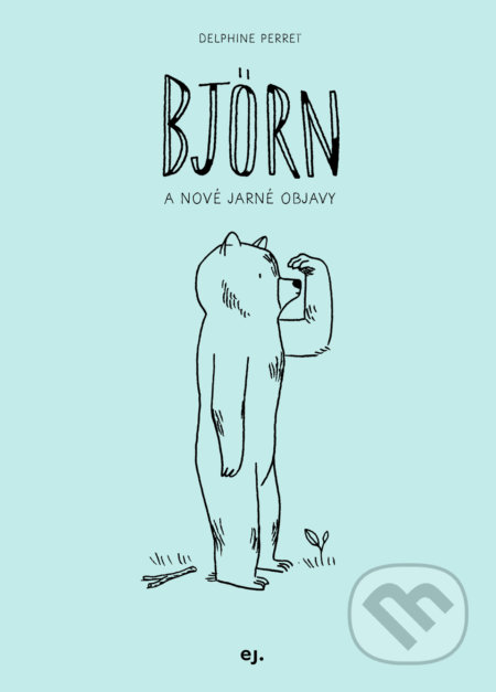 Kniha: Björn II (Delphine Perret), 2021 Kniha: Björn II (Delphine Perret), 2021