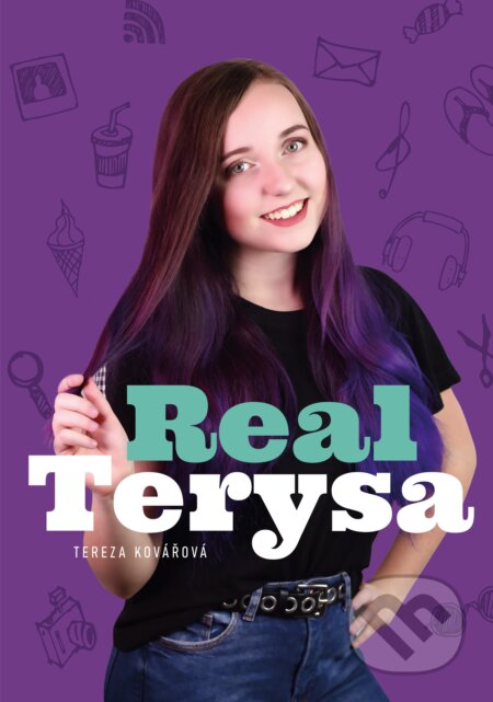 E-kniha: Real Terysa (Tereza Kovářová). CPRESS, 2021 E-kniha: Real Terysa (Tereza Kovářová). CPRESS, 2021