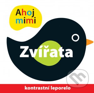 Kniha: Ahoj mimi Zvířata (Holly Jackman a Roger Priddy). Svojtka&Co., 2021 Kniha: Ahoj mimi Zvířata (Holly Jackman a Roger Priddy). Svojtka&Co., 2021