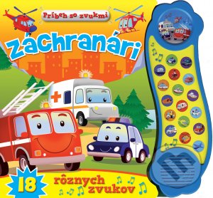 Kniha: Záchranári (Svojtka&Co.). Svojtka&Co., 2021 Kniha: Záchranári (Svojtka&Co.). Svojtka&Co., 2021