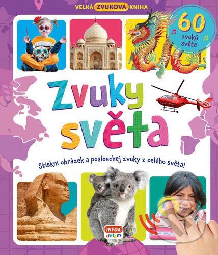 Kniha: Zvuky světa (INFOA). INFOA, 2021 Kniha: Zvuky světa (INFOA). INFOA, 2021