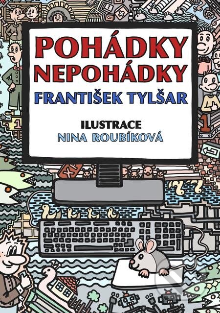 E-kniha: Pohádky - nepohádky (František Tylšar). E-knihy jedou E-kniha: Pohádky - nepohádky (František Tylšar). E-knihy jedou