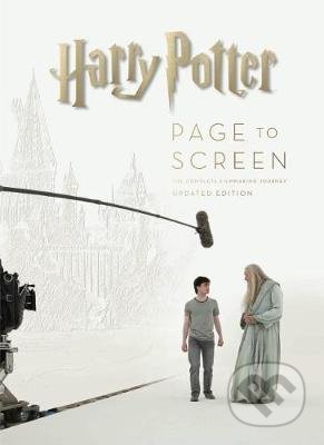 Kniha: Harry Potter: Page to Screen (Bob McCabe). Titan Books, 2018 Kniha: Harry Potter: Page to Screen (Bob McCabe). Titan Books, 2018
