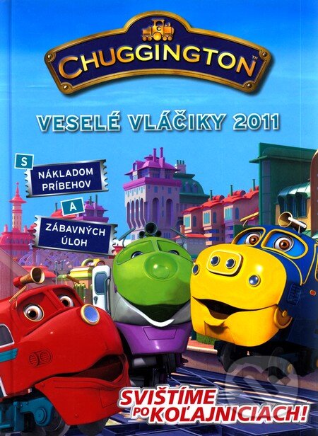 Kniha: Chuggington: Knižka na rok 2011 (Egmont SK). Egmont SK, 2010 Kniha: Chuggington: Knižka na rok 2011 (Egmont SK). Egmont SK, 2010