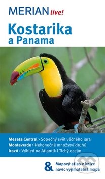 Kostarika a Panama (Ortrun Egelkraut). Vašut, 2010 Kostarika a Panama (Ortrun Egelkraut). Vašut, 2010