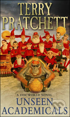 Kniha: Unseen Academicals (Terry Pratchett). Corgi Books, 2010 Kniha: Unseen Academicals (Terry Pratchett). Corgi Books, 2010
