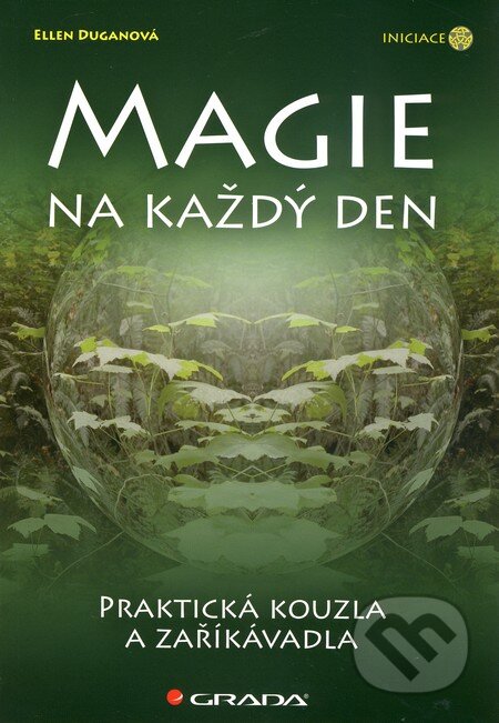 Magie na každý den - Ellen Duganová, Grada, 2010