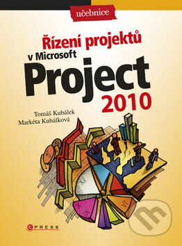 Kniha: Řízení projektů v Microsoft Project 2010 (Markéta Kubálková a Tomáš Kubálek). Computer Press, 2010 Kniha: Řízení projektů v Microsoft Project 2010 (Markéta Kubálková a Tomáš Kubálek). Computer Press, 2010