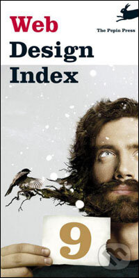 Kniha: Web Design Index 9 (Guenter Beer). Pepin Press, 2010 Kniha: Web Design Index 9 (Guenter Beer). Pepin Press, 2010
