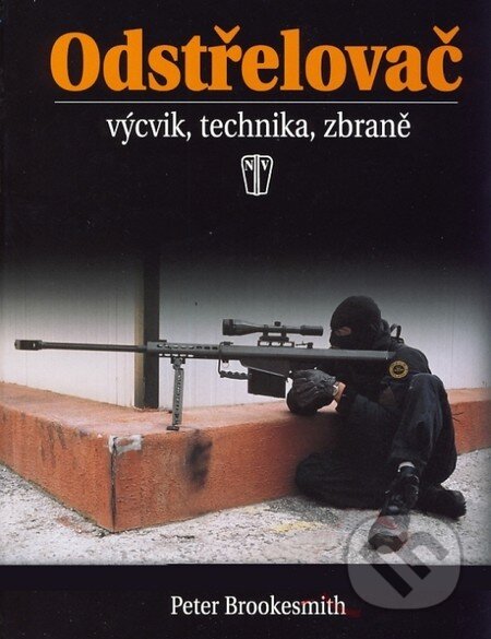 Kniha: Odstřelovač (Peter Brookesmith). Naše vojsko CZ, 2010 Kniha: Odstřelovač (Peter Brookesmith). Naše vojsko CZ, 2010
