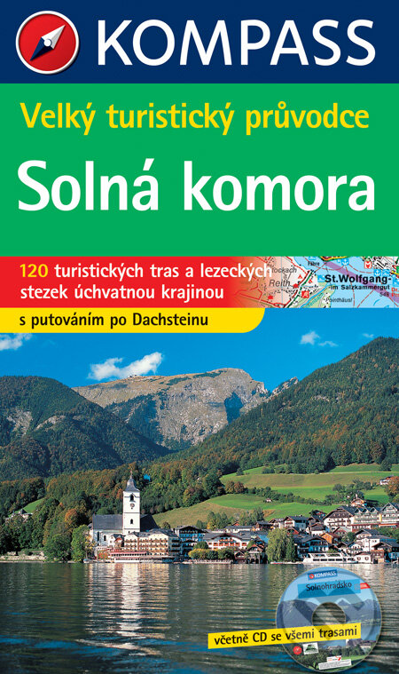 Kniha: Velký turistický průvodce - Solná komora + CD (Kompass). Kompass Kniha: Velký turistický průvodce - Solná komora + CD (Kompass). Kompass