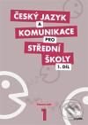 Kniha: Český jazyk a komunikace pro střední školy 1 (Didaktis CZ). Didaktis CZ, 2010 Kniha: Český jazyk a komunikace pro střední školy 1 (Didaktis CZ). Didaktis CZ, 2010