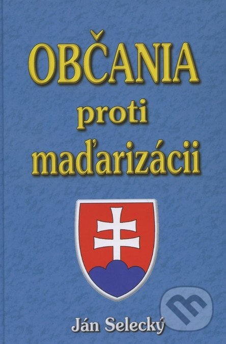Občania proti maďarizácii - Ján Selecký, Eko-konzult, 2010